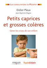 Télécharger le livre :  Petits caprices et grosses colères