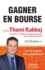 Télécharger le livre :  Gagner en bourse avec Thami Kabbaj