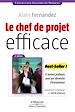 Télécharger le livre :  Le chef de projet efficace