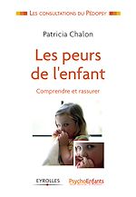 Télécharger le livre :  Les peurs de l'enfant