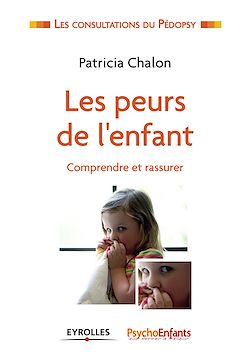 Télécharger le livre :  Les peurs de l'enfant