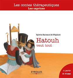 Télécharger le livre :  Hatouh veut tout