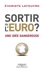 Télécharger le livre :  Sortir de l'Euro ?