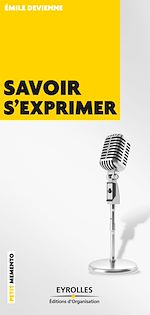 Télécharger le livre :  Savoir s'exprimer