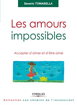 Télécharger le livre :  Les amours impossibles