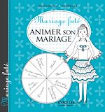 Télécharger le livre :  Mariage futé - Animer son mariage