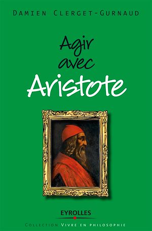 Download the eBook: Agir avec Aristote