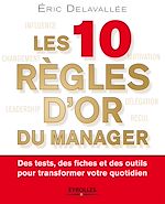 Télécharger le livre :  Les 10 règles d'or du manager