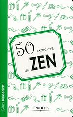 Télécharger le livre :  50 exercices de Zen