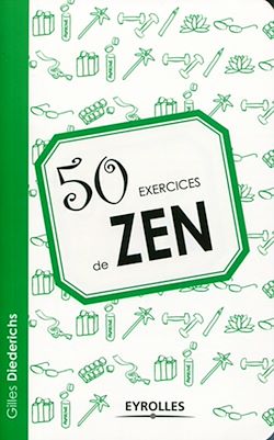 Télécharger le livre :  50 exercices de Zen