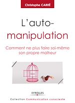 Télécharger le livre :  L'auto-manipulation