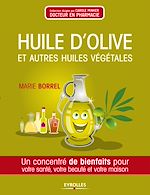 Télécharger le livre :  Huile d'olive et autres huiles végétales