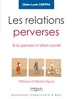 Télécharger le livre :  Les relations perverses