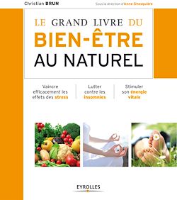Télécharger le livre :  Le grand livre du bien-être au naturel