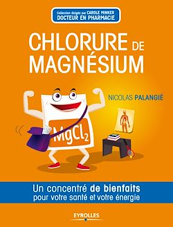 Télécharger le livre :  Le chlorure de magnésium