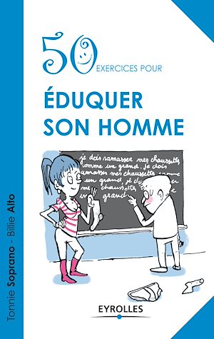 Download the eBook: 50 exercices pour éduquer son homme