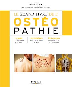 Télécharger le livre :  Le grand livre de l'ostéopathie