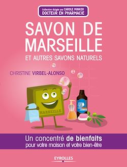 Télécharger le livre :  Savon de Marseille et autres savons naturels