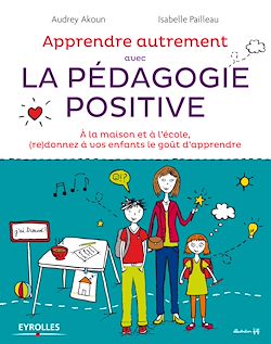 Télécharger le livre :  Apprendre autrement avec la pédagogie positive