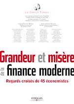Télécharger le livre :  Grandeur et misère de la finance moderne