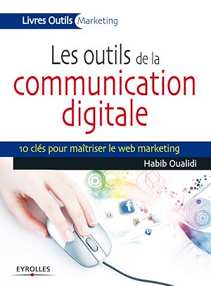 Download the eBook: Les outils de la communication digitale