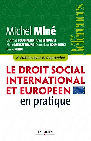 Téléchargez le livre :  Le droit social international et européen en pratique