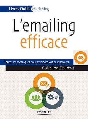Téléchargez le livre :  L'emailing efficace