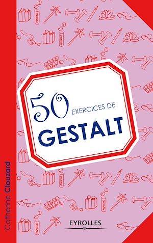 Téléchargez le livre :  50 exercices de gestalt
