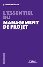Télécharger le livre :  L'essentiel du management de projet