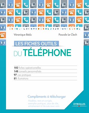 Téléchargez le livre :  Les fiches outils du téléphone