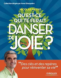 Télécharger le livre :  Qu'est-ce qui te ferait danser de joie ?