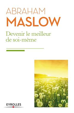 Télécharger le livre :  Devenir le meilleur de soi-même