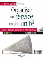 Télécharger le livre :  Organiser un service ou une unité