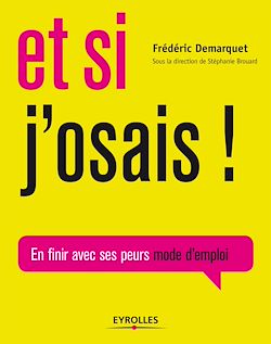 Télécharger le livre :  Et si j'osais !