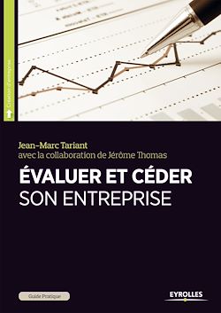 Télécharger le livre :  Evaluer et céder son entreprise