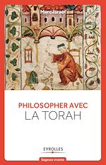 Télécharger le livre :  Philosopher avec la Torah