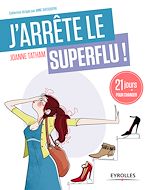 Télécharger le livre :  J'arrête le superflu !