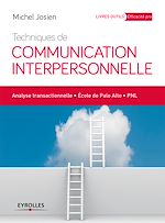 Télécharger le livre :  Techniques de communication interpersonnelle