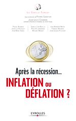 Télécharger le livre :  Après la récession...  inflation ou déflation  ?