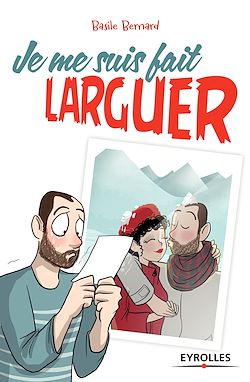 Télécharger le livre :  Je me suis fait larguer