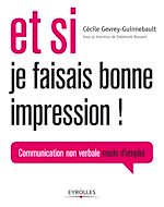 Télécharger le livre :  Et si je faisais bonne impression !