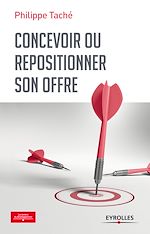 Télécharger le livre :  Concevoir ou repositionner son offre
