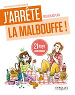 Télécharger le livre :  J'arrête la malbouffe !