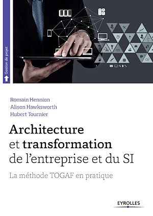 Téléchargez le livre :  Architecture et transformation de l'entreprise et du SI