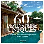 Télécharger le livre :  60 destinations uniques