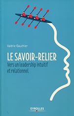 Télécharger le livre :  Le savoir-relier