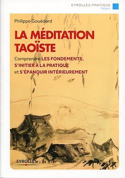 Télécharger le livre :  La méditation taoïste