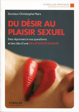 Téléchargez le livre :  Du désir au plaisir sexuel