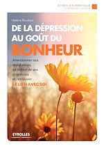 Télécharger le livre :  De la dépression au goût du bonheur