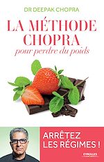 Download this eBook La méthode Chopra pour perdre du poids